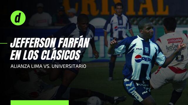 Alianza Lima: Revive los goles de Jefferson Farfán vs. Universitario