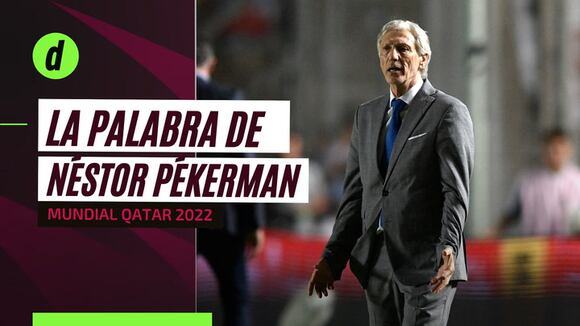 José Néstor Pékerman sobre el Mundial Qatar 2022: “Esperemos que las selecciones sudamericanas estén a la altura”