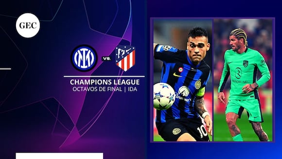Inter vs. Atlético Madrid: fecha, hora y canales de TV para ver Champions League