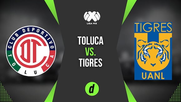 Toluca vs Tigres por la final de la Liga MX | VIDEO: Liga BBVA