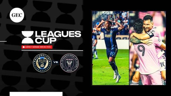 Philadelphia vs. Inter Miami CF: cuándo, dónde y cómo ver la Leagues Cup