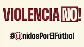 “No permitamos que se ensucie nuestra fiesta”: el mensaje de Universitario en contra de la violencia