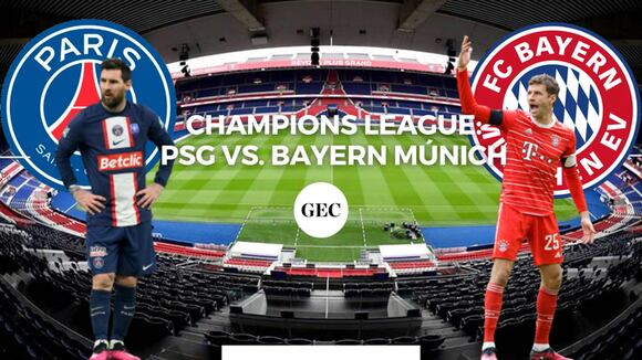 Champions League: horarios, apuestas y dónde ver el PSG vs. Bayern Múnich