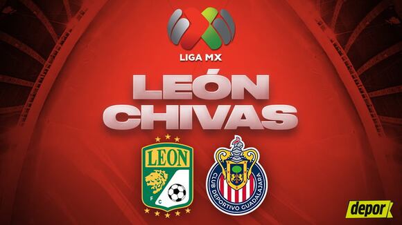 León vs. Chivas por la fecha 1 del Torneo Apertura 2023 | Video: Chivas