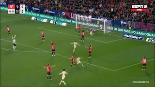 ¡Para romper el empate! Goles de Lewandowski y Ferran para el 2-1 del Barcelona vs. Osasuna
