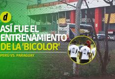 A un día del Perú vs. Paraguay: los detalles de la última práctica de la ‘Bicolor’ en Ciudad del Este