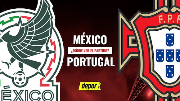 Dónde ver México vs. Portugal EN VIVO: canales de TV por TUDN, TV Azteca 7 y Canal 5
