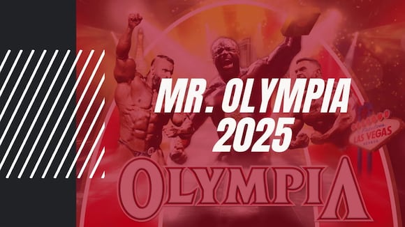 Cómo, cuándo y dónde ver Mr. Olympia 2025