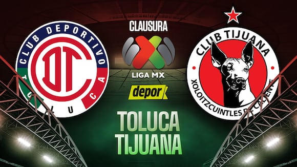 Toluca vs. Tijuana por Liga MX: mira la transmisión en vivo y en directo (Video: Twitter)