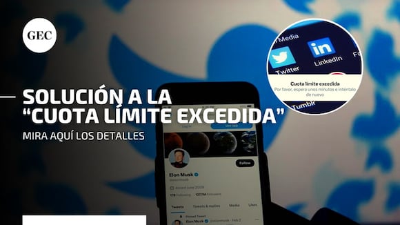 Twitter: esta es la solución al mensaje “cuota límite excedida”
