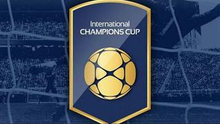 International Champions Cup 2018: así marcha la tabla de posiciones del torneo [FOTOS]