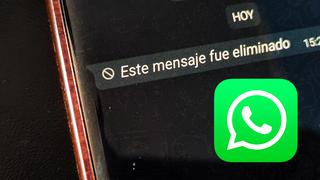 Conoce por qué nunca debes eliminar un mensaje enviado en WhatsApp