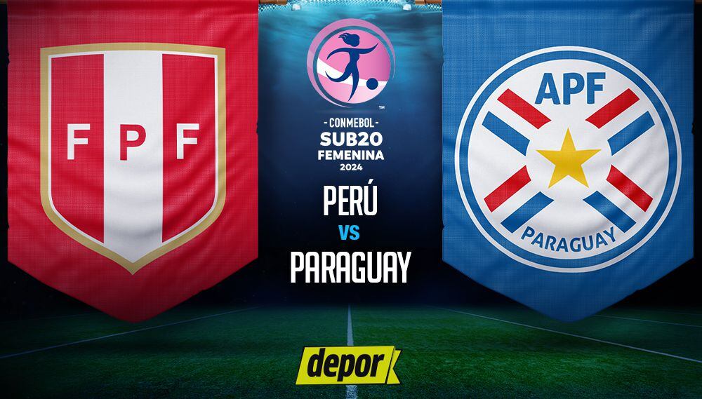 ¡Imperdible duelo entre Perú y Paraguay en el Sudamericano Femenino Sub-20!