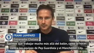 Frank Lampard evalúa el desempeño del Chelsea frente al equipo de Pep Guardiola 