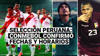 CONMEBOL lo oficializó: fechas y horarios para los partidos de Perú ante Bolivia y Venezuela