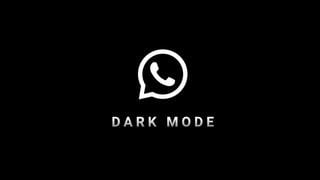Así puedes darle más oscuridad al ‘modo nocturno’ de WhatsApp