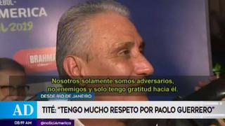 Tite se deshizo en elogios por Paolo Guerrero durante sorteo de la Copa América Brasil [VIDEO]