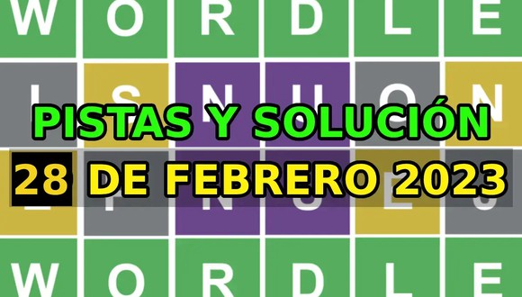 Verifica las pistas y la solución del Wordle español de hoy, martes 28 de febrero de 2023, en los métodos normal, tildes y científico. (Foto: AFP)