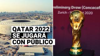 Gianni Infantino asegura que el Mundial Qatar 2022 se jugará a “estadios llenos”
