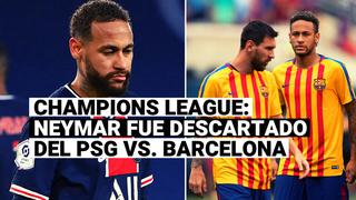 No habrá reencuentro: La reacción de Neymar al quedar oficialmente descartado del Barcelona vs. PSG