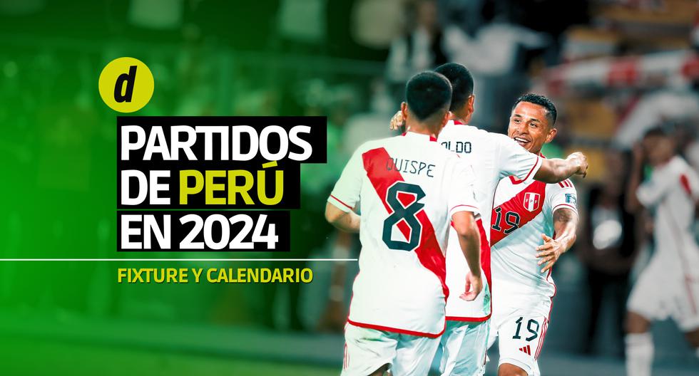 Selección peruana calendario de partidos 2024 VIDEOS DEPOR