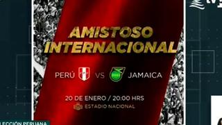 Confirmado: Selección peruana jugará partido amistoso contra Jamaica en enero