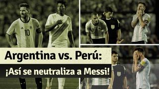 Perú vs Argentina: recuerda cómo fue marcado Messi en la ‘Bombonera’