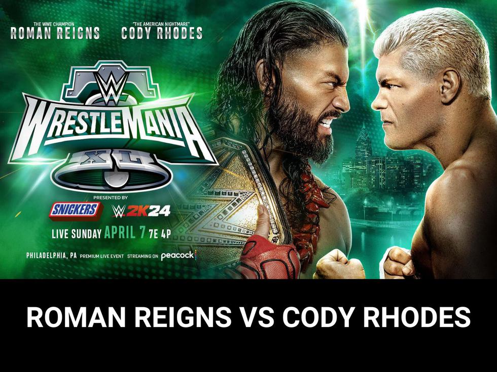 Roman Reigns (c) vs. Cody Rhodes por el Campeonato Universal Indiscutible de la WWE