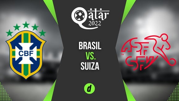 Brasil vs Suiza: fecha, hora y canales de la jornada 2 del Mundial Qatar 2022. (Foto: Depor)